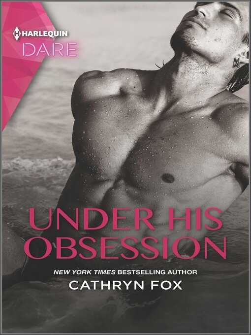 Title details for Under His Obsession by Cathryn Fox - Available